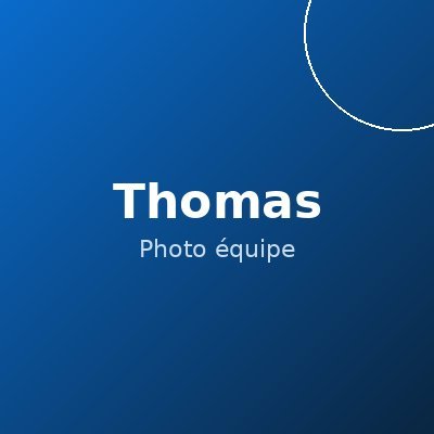 Thomas, chef d'équipe